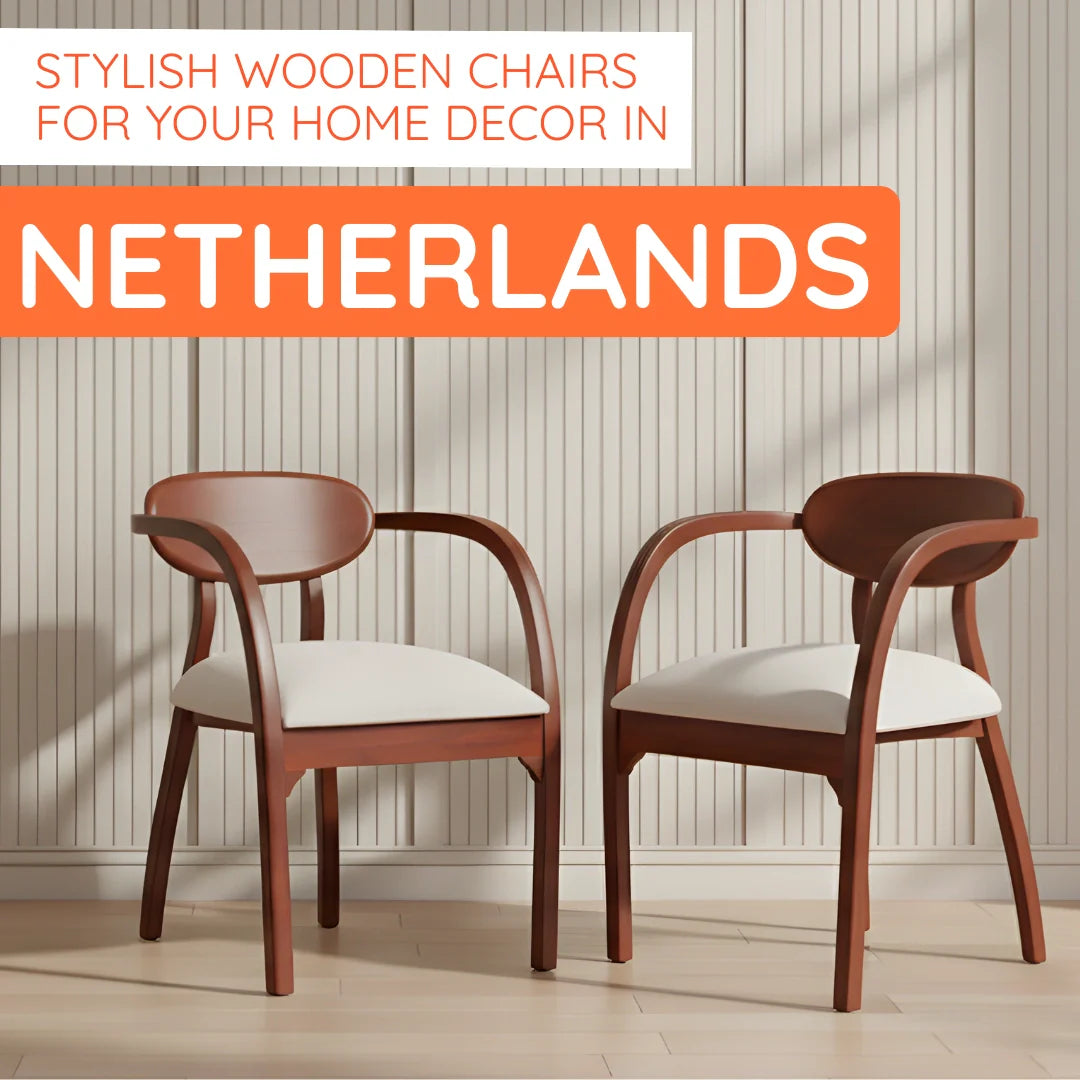 wooden chairs in Netherlands