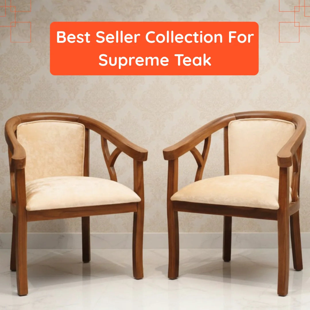 Best Seller Collection For Supreme Teak IMAGE