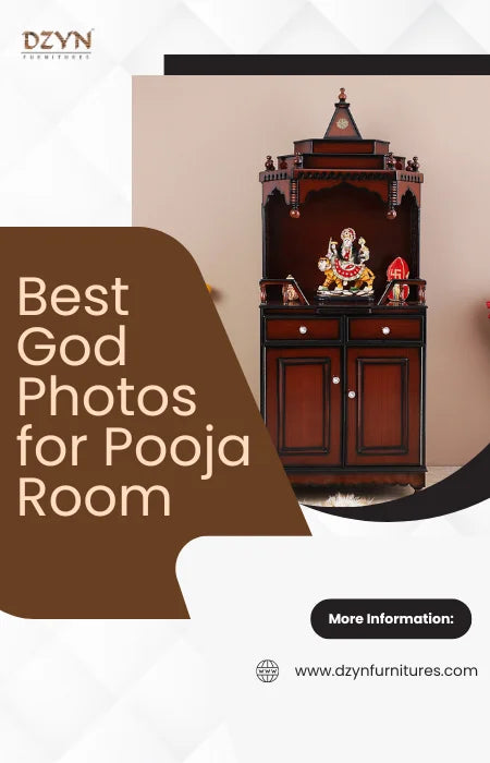 Banner titled “Best God Photos for Pooja Room” showing a wooden pooja mandir with a Durga idol on a cabinet, beige wall background, and DZYN Furnitures branding