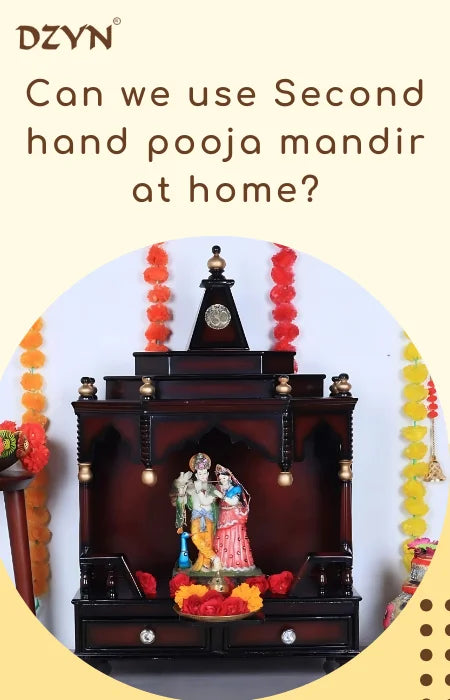 Featured image for the blog - Is it ok to use second hand pooja mandir at home.