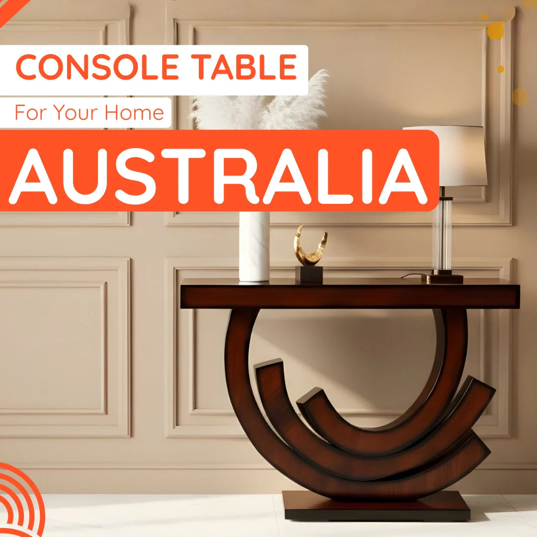 Buy Console Table in Australia Online – DZYN Furnitures