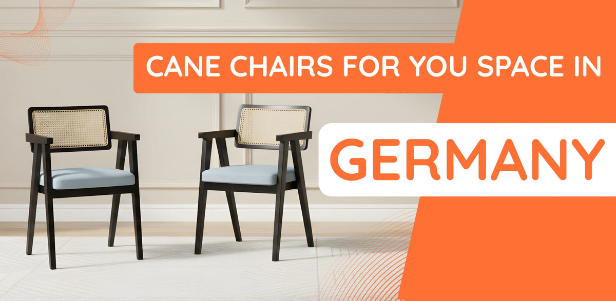 Cane Chairs in Germany