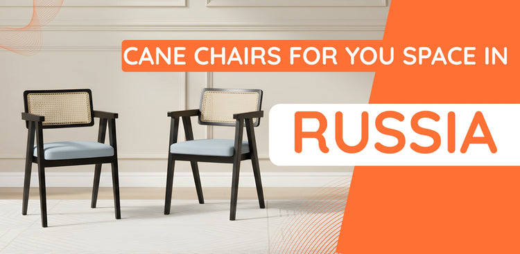 Cane Chairs in Russia banner 