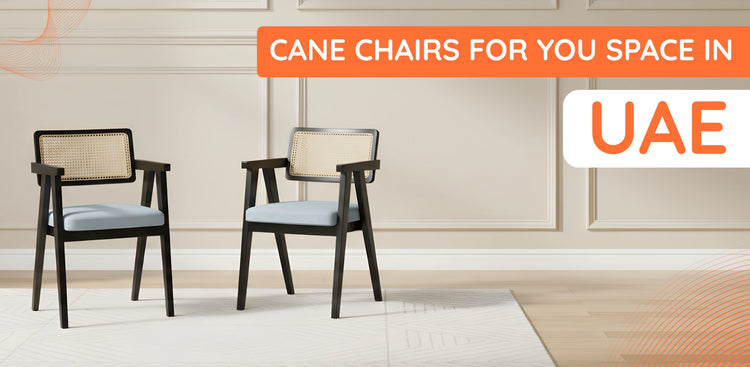 Cane Chairs in UAE banner view 
