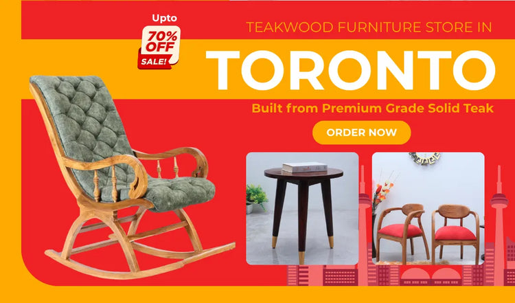 Luxury Teakwood Furniture in Toronto