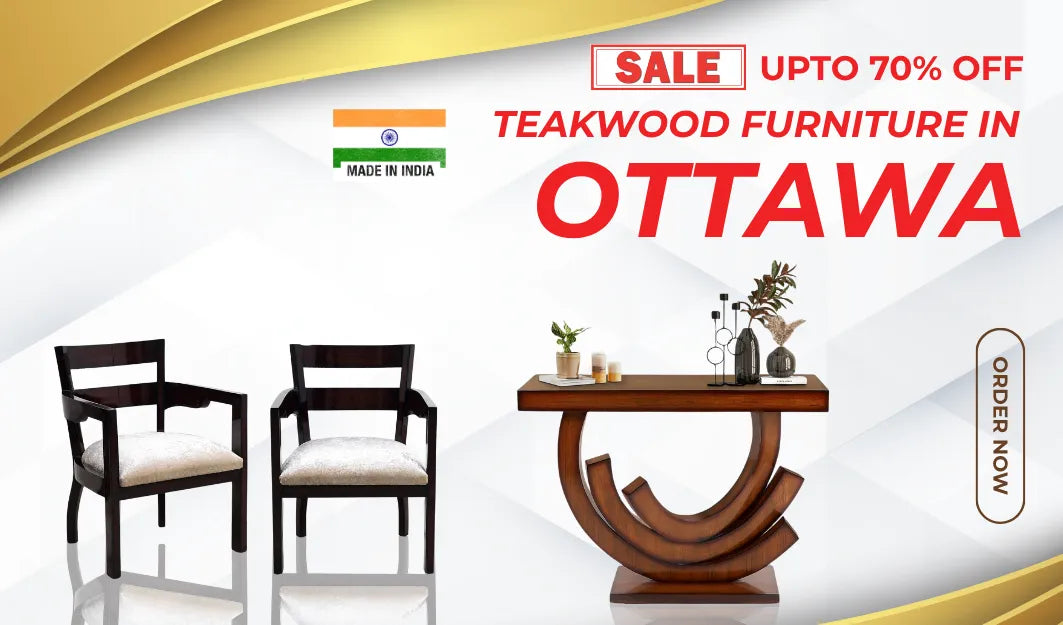  Premium Teakwood Furniture in Ottawa