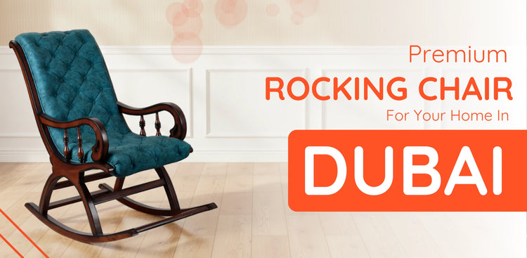 Rocking Chairs in Dubai banner