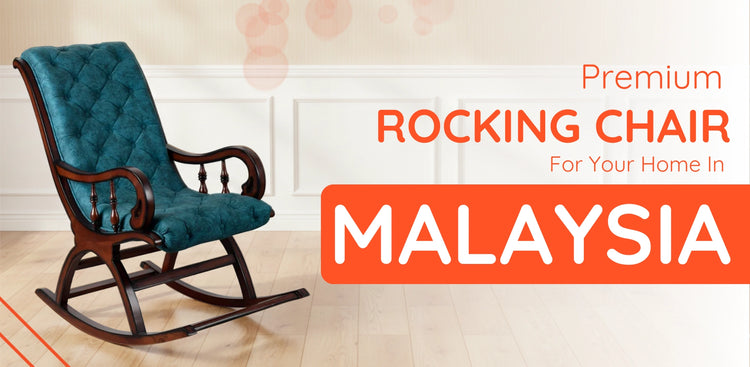 Rocking Chairs in Malaysia banner