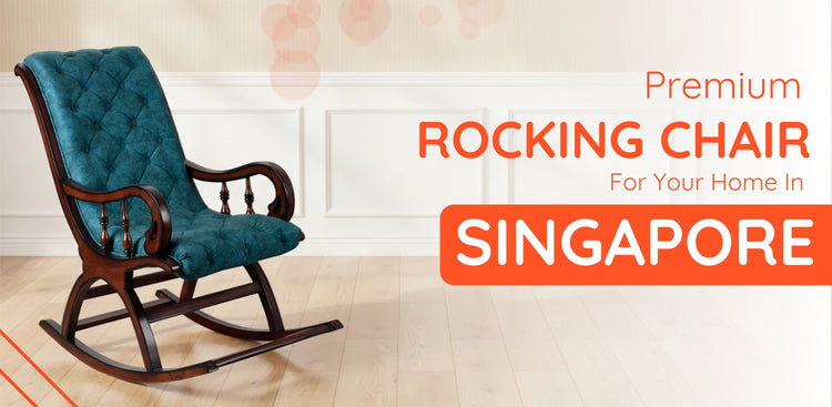 Rocking Chairs in Singapore banner 