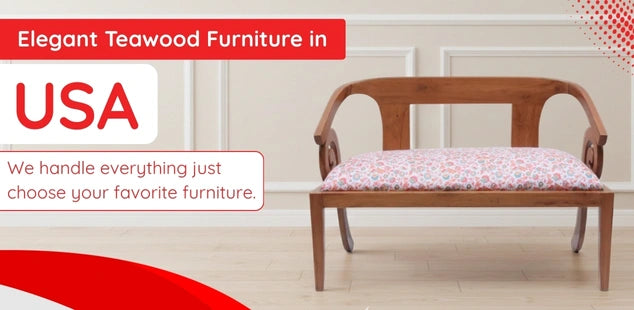 Teak Wood Furniture in USA banner 