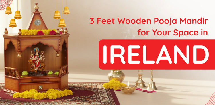  banner of 3 Feet Pooja Mandir in Ireland 