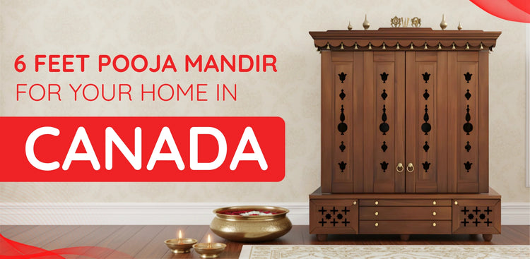 banner of 6 Feet Pooja Mandir in Canada