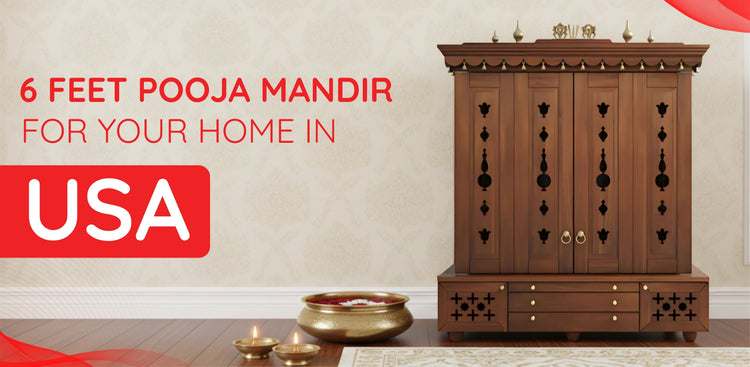 banner of 6 Feet Pooja Mandir in USA