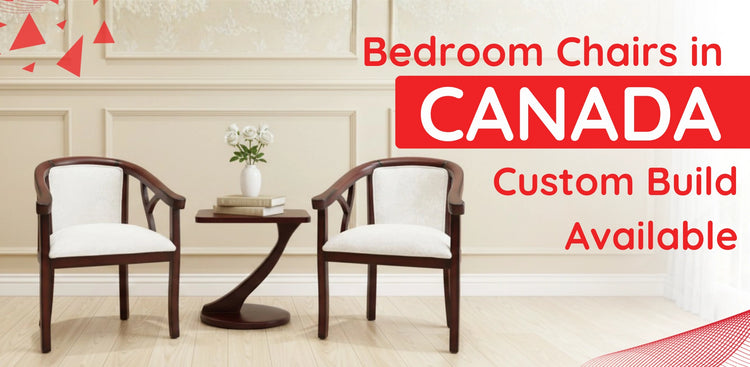 banner of Bedroom Chairs in Canada