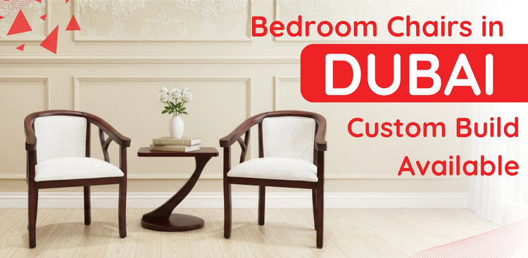 banner of Bedroom Chairs in Dubai