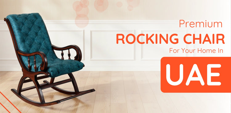 banner of Rocking Chairs in UAE