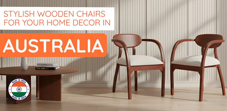 banner of Wooden Chairs in Australia